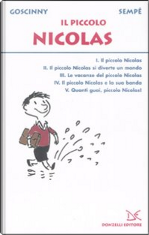 Il piccolo Nicolas by Jean-Jacques Sempe, Rene Goscinny