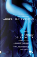 Il tocco della notte by Laurell K. Hamilton