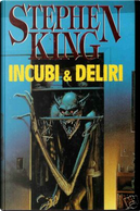 Incubi & Deliri by Stephen King