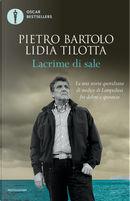 Lacrime di sale by Lidia Tilotta, Pietro Bartolo