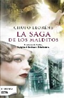 La saga de los malditos/ The saga of The Damned by Chufo Llorens