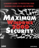 Maximum Windows 2000 Security by AA. VV., Chris Amaris, Chris Doyle, L. J. Locher, Mark Burnett, Rand Morimoto