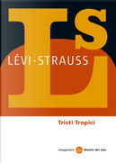 Tristi tropici by Claude Lévi-Strauss