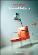 Salone di bellezza by Mario Bellatin