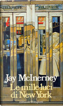 Le mille luci di New York by Jay McInerney