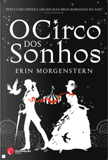 O circo dos sonhos by Erin Morgenstern