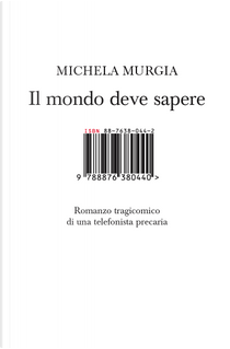Il mondo deve sapere by Michela Murgia