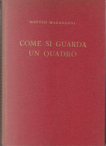 Come si guarda un quadro by Matteo Marangoni