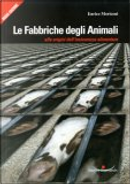 Le fabbriche degli animali by Enrico Moriconi