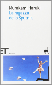 La ragazza dello Sputnik by Haruki Murakami