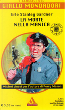 La morte nella manica by Erle Stanley Gardner