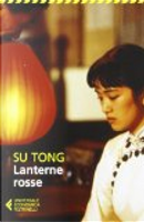 Lanterne rosse by Tong Su