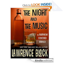 The Night and The Music by Lawrence Block