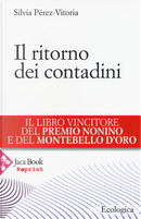 Il ritorno dei contadini by Silvia Pérez-Vitoria