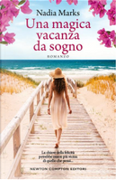Una magica vacanza da sogno by Nadia Marks