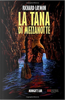 La tana di mezzanotte by Richard Laymon