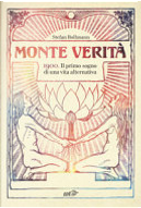 Monte Verità by Stefan Bollmann