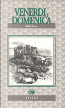 Venerdì, domenica by Khaled Ziyade