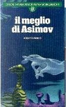 Il meglio di Asimov - 2 volumi by Isaac Asimov
