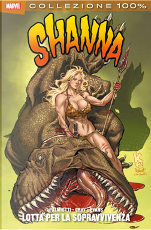 Shanna by Jimmy Palmiotti, Justin Gray