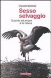 Sesso selvaggio by Claudia Bordese