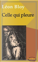 Celle qui pleure by Léon Bloy
