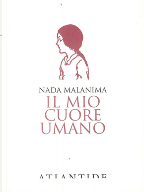 Il mio cuore umano by Nada Malanima