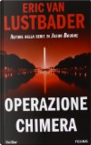 Operazione Chimera by Eric Van Lustbader