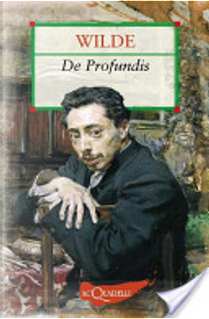 De profundis by Oscar Wilde