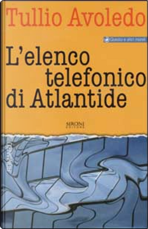 L'elenco telefonico di Atlantide by Tullio Avoledo
