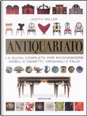 Antiquariato by Judith Miller