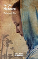 Palma di Dio by Sergio Nazzaro