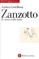 Andrea Zanzotto by Andrea Cortellessa