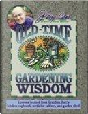 Jerry Baker's Old Time Gardening Wisdom by Baker, Jerry/ Gasior, Jerry Baker, Kim Adam