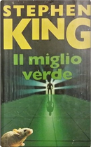 Il Miglio Verde by Stephen King