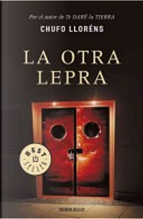 La otra lepra by Chufo LLoréns