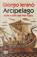 Arcipelago by Giorgio Ieranò