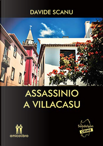 Assassinio a Villacasu by Davide Scanu