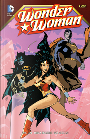 Wonder Woman di Yanick Paquette n. 1 by Eric Luke