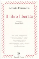 Il libro liberato by Alberto Caramella