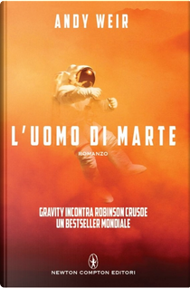 L'uomo di Marte by Andy Weir
