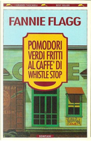 Pomodori verdi fritti al Caffè di Whistle Stop by Fannie Flagg