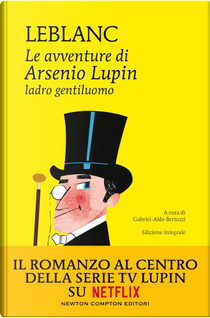 Le avventure di Arsenio Lupin, ladro gentiluomo by Maurice Leblanc