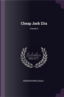 Cheap Jack Zita; Volume 2 by Sabine Baring-Gould