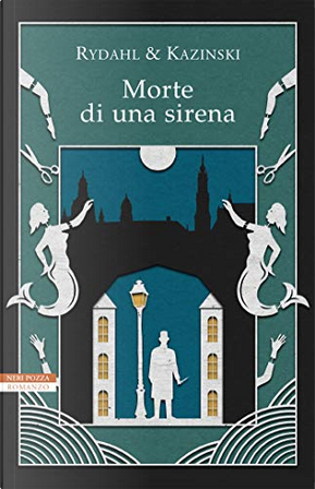 Morte di una sirena by Rydahl & Kazinski
