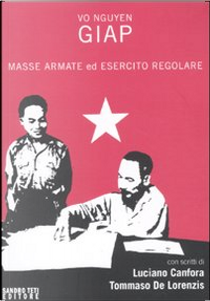 Masse armate ed esercito regolare by Vo Nguyen Giap