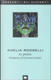 Le poesie by Amelia Rosselli