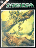 L'Eternauta Raccolta n. 29 by Alfonso Neto, Antonio Segura, Corrado Mastantuono, Dennis Cunningham, Fernando de Felipe, Fernando Fernandez, Franz, Hermann Huppen, Jean-Luc Fromental, Jose Ortiz, Joseph M.Bea, Marc Bati, Marcelo Perez, Marco Patrito, Mark Schultz, Moebius, Nevio Zeccara, Oscaraibar, Ottavio De Angelis, Paolo Eleuteri Serpieri, Ricardo Barreiro, Richard Corben, Roberto Diso, Rodolfo Torti