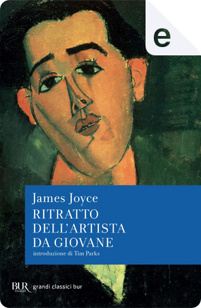 Ritratto dell'artista da giovane by James Joyce