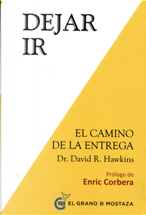 Dejar ir by David R. Hawkins